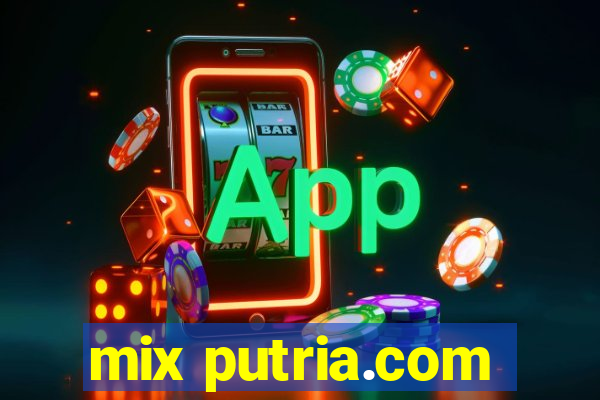 mix putria.com